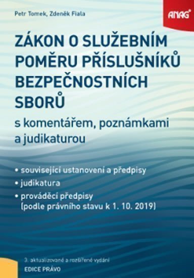 Tomek Petr: Zákon o služebním poměru příslušníků bezpečnostních sborů s komentářem, poz
