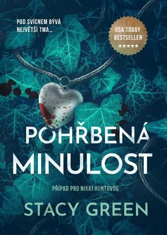 Green Stacy: Pohřbená minulost