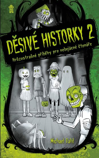 Dahl Michael: Děsivé historky 2 Dahl Michael: Děsivé historky 2
