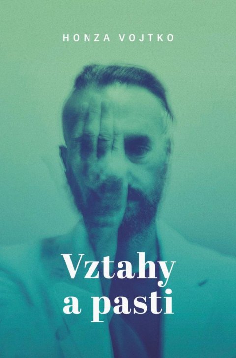 Vojtko Honza: Vztahy a pasti Vojtko Honza: Vztahy a pasti
