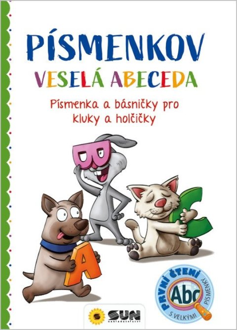 : Písmenkov Veselá abeceda - Písmenka a básničky pro kluky a holčičky