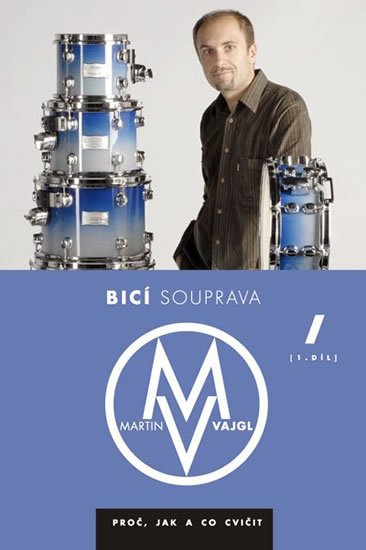 Vajgl Martin: Bicí souprava - proč, jak a co cvičit 1 - DVD