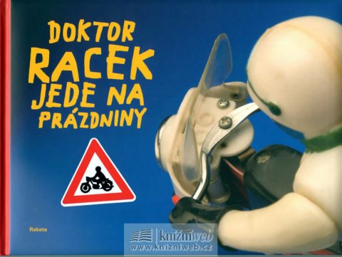 Rezková Milada: Doktor Racek jede na prázdniny Rezková Milada: Doktor Racek jede na prázdniny