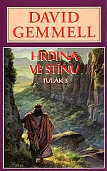 Gemmell David: Hrdina ve stínu - Drenaaj 9 Gemmell David: Hrdina ve stínu - Drenaaj 9
