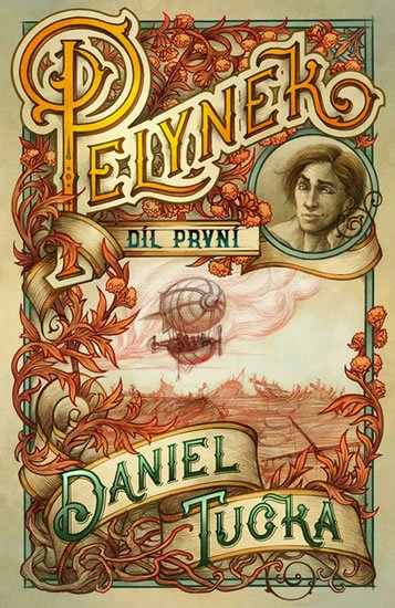 Tučka Daniel: Pelyněk 1 Tučka Daniel: Pelyněk 1