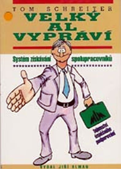 Schreiter Tom: Velký Al vypráví Schreiter Tom: Velký Al vypráví