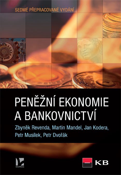 Revenda Zbyněk: Peněžní ekonomie a bankovnictví