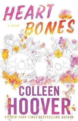 Hooverová Colleen: Heart Bones