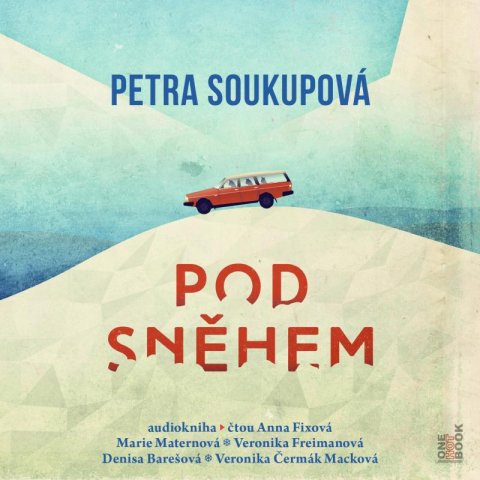 Soukupová Petra: Pod sněhem - CDmp3 Soukupová Petra: Pod sněhem - CDmp3