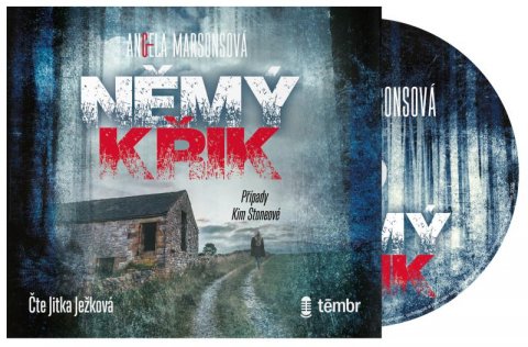 Marsonsová Angela: Případy Kim Stoneové 1: Němý křik - audioknihovna Marsonsová Angela: Případy Kim Stoneové 1: Němý křik - audioknihovna
