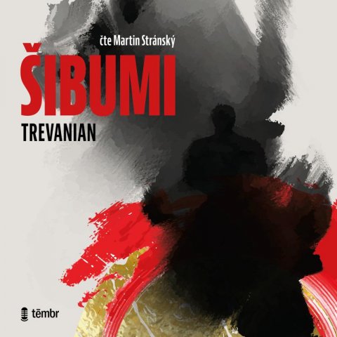 Trevanian: Šibumi - audioknihovna Trevanian: Šibumi - audioknihovna