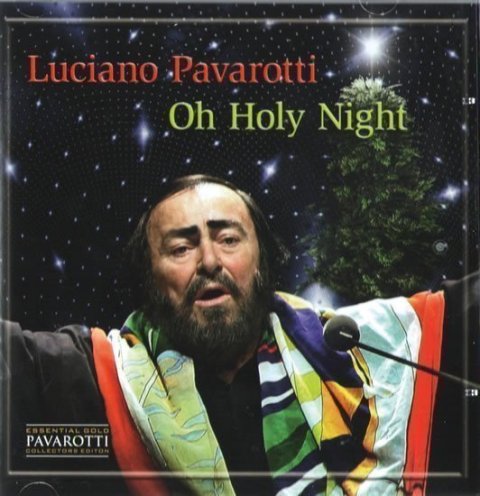 Pavarotti Luciano: Luciano Pavarotti - Oh Holy Night - CD