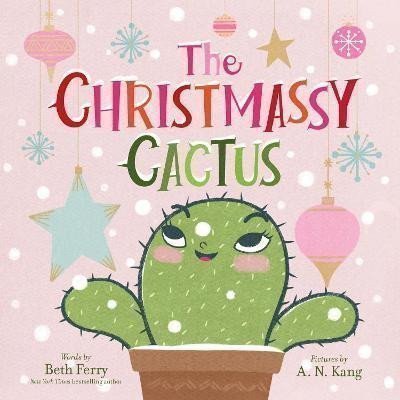 Ferry Beth: The Christmassy Cactus