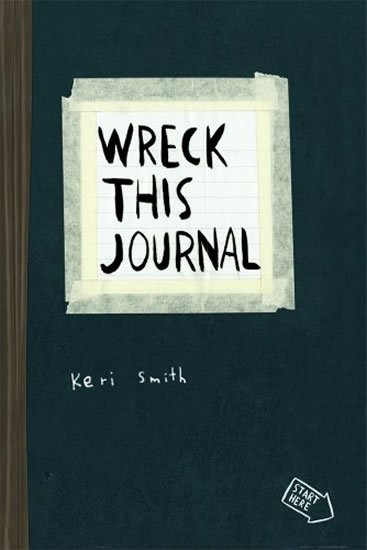 Smithová Keri: Wreck This Journal