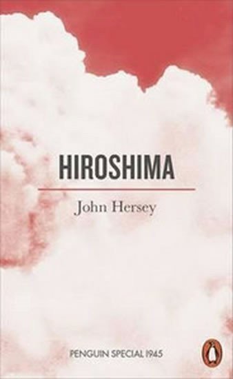 Hersey John: Hiroshima