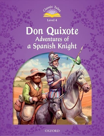 Arengo Sue: Classic Tales 4 Don Quixote Adventures of a Spanish Knight + Audio MP3 Pack