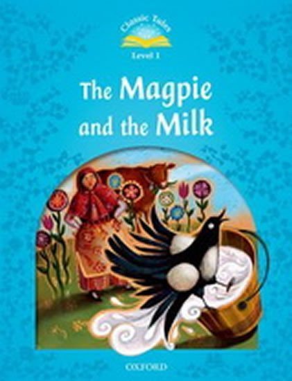 Arengo Sue: Classic Tales 1 The Magpie and the Milk Activity Book and Play (2nd)