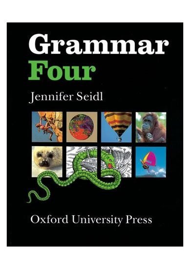 Seidl Jennifer: Grammar Four Pupil´s Book