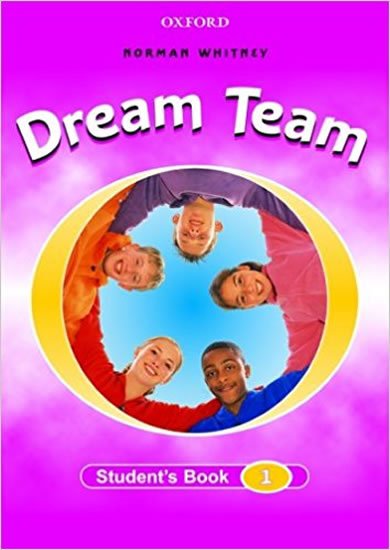 Whitney Norman: Dream Team 1 Student´s Book