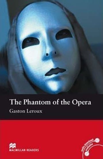 Leroux Gaston: Macmillan Readers Beginner: The Phantom of the Opera