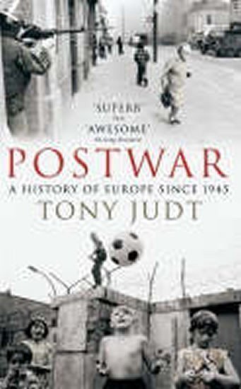Judt Tony: Postwar : A History of Europe Since 1945