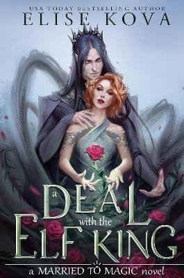 Kova Elise: Deal With The Elf King