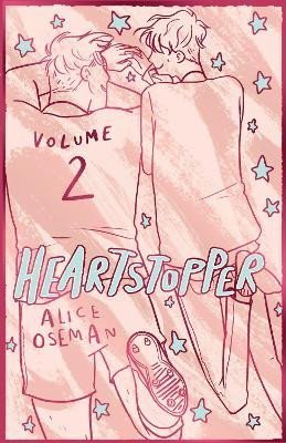 Osemanová Alice: Heartstopper Volume 2: The bestselling graphic novel, now on Netflix!