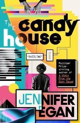 Eganová Jennifer: The Candy House