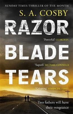 Cosby S. A.: Razorblade Tears