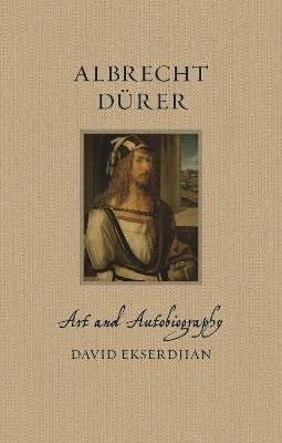 Ekserdjian David: Albrecht Durer
