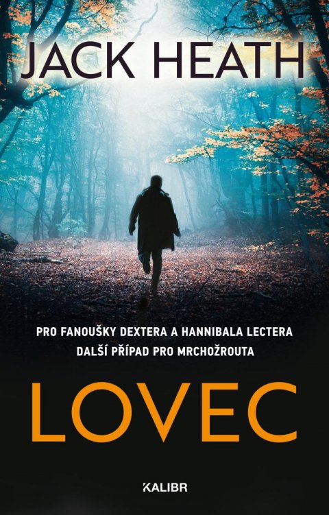 Heath Jack: Lovec