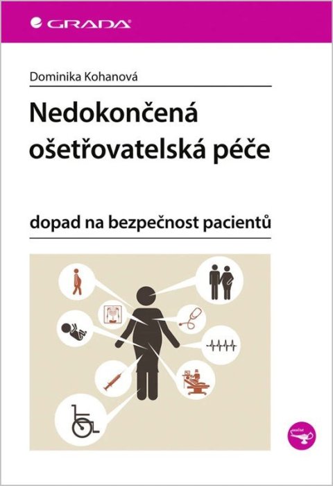 : Nedokončená ošetřovatelská péče