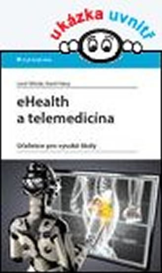 Středa Leoš: eHealth a telemedicína - Učebnice pro vysoké školy