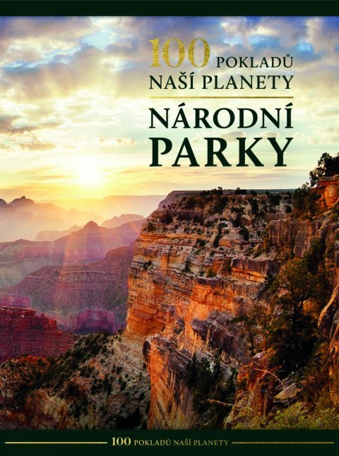 neuveden: 100 pokladů naší planety: Národní parky