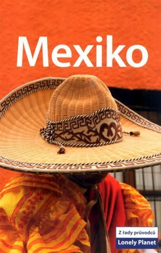 neuveden: Mexiko 2 - Lonely Planet