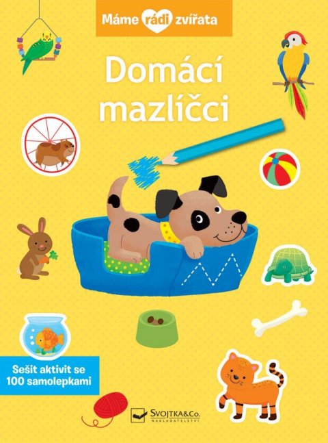 neuveden: Máme rádi zvířata - Domácí mazlíčci
