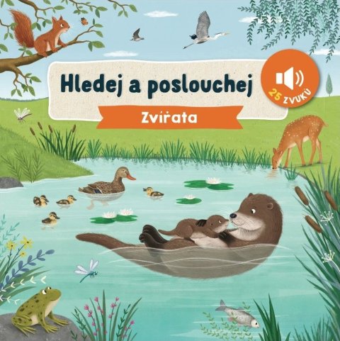 Barnard Lucy: Hledej a poslouchej Zvířata