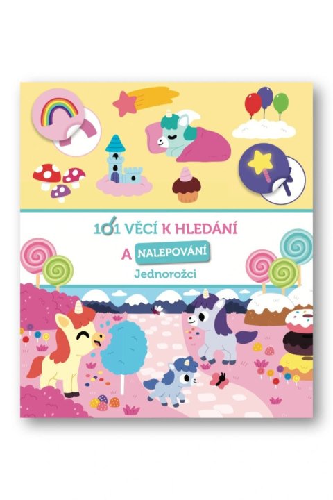 neuveden: 101 věcí k hledání a nalepování Jednorožci