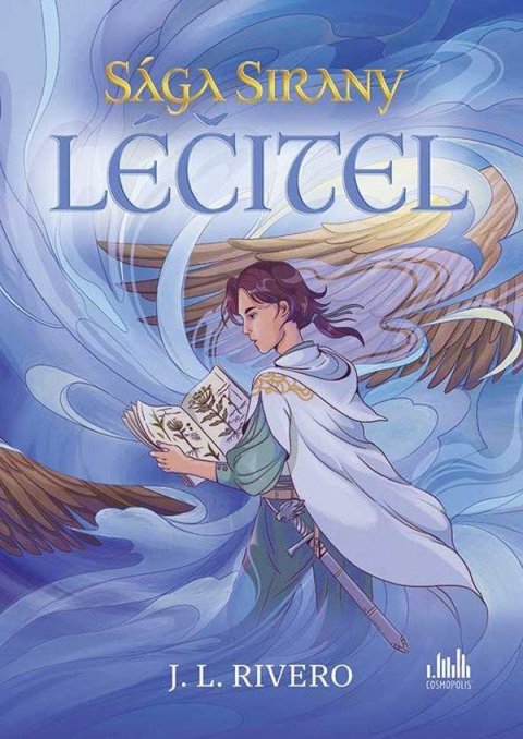 Rivero J. L.: Sága Sirany - Léčitel