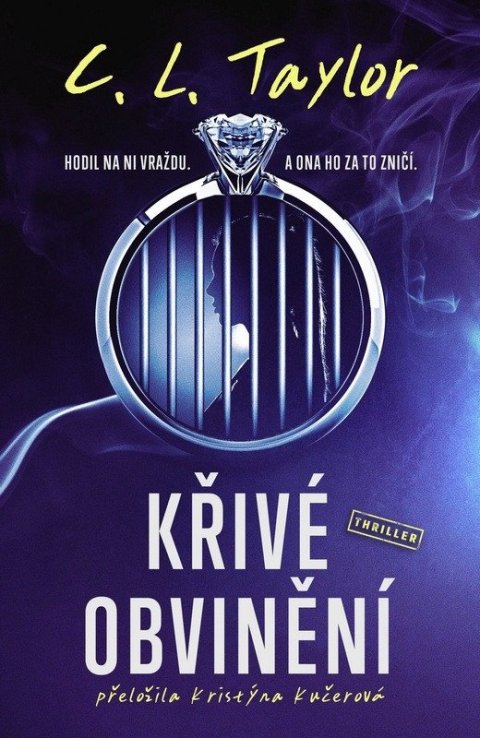 Taylor C. L.: Křivé obvinění
