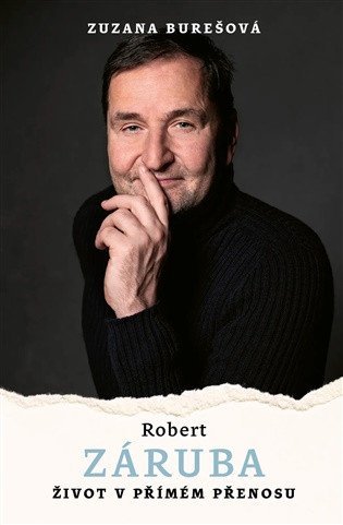 Burešová Zuzana: Robert Záruba