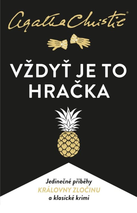 Christie Agatha: Vždyť je to hračka Christie Agatha: Vždyť je to hračka