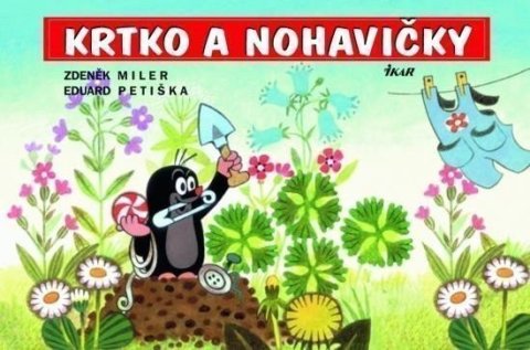 Miler Zdeněk: Krtko a nohavičky
