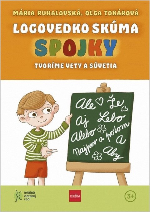 Ruhalovská Mária, Tokárová Oľga: Logovedko skúma spojky (slovensky)