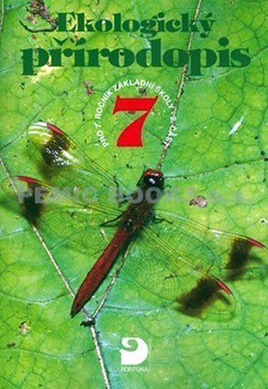 Kvasničková Danuše: Ekologický přírodopis pro 7. ročník ZŠ - 2. část