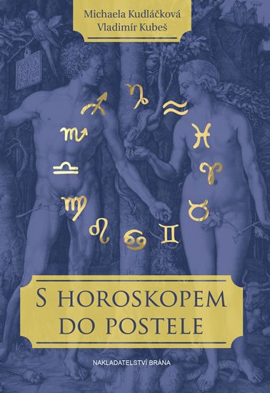 Kudláčková Michaela: S horoskopem do postele