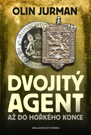 Jurman Olin: Dvojitý agent 3 - Až do hořkého konce