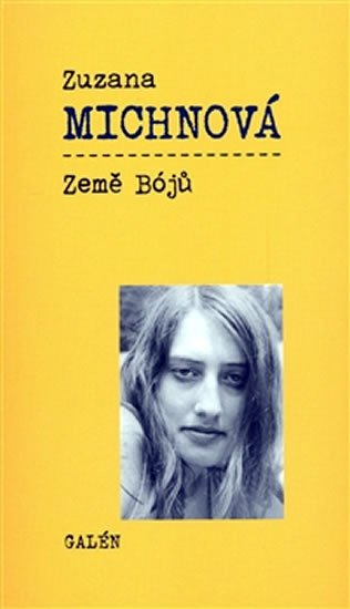 Michnová Zuzana: Země Bójů
