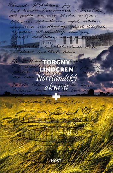 Lindgren Torgny: Norrlandský akvavit