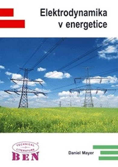 Mayer Daniel: Elektrodynamika v energetice